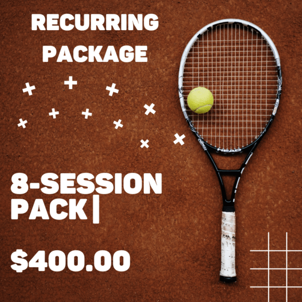 8-SESSION PACK | $400.00 – AUTOPAY